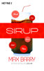 Syrup: German paperback (Heyne)