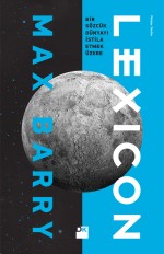 Turkish book cover of Lexicon by Max Barry, on which is the Moon