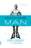 Machine Man: US paperback